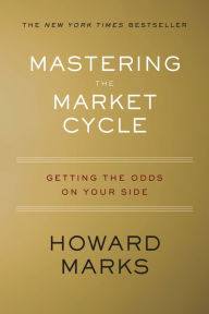 Download free phone book Mastering the Market Cycle: Getting the Odds on Your Side in English  by Howard Marks