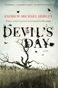 Title: Devil's Day, Author: Andrew Michael Hurley