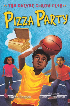 Pizza Party The Carver Chronicles Book Sixhardcover - 