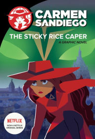 Title: The Sticky Rice Caper (Carmen Sandiego Graphic Novels Series), Author: Clarion Books