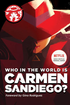 Who In The World Is Carmen Sandiego By Rebecca Tinker Hardcover