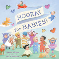 Title: Hooray for Babies!, Author: Susan Meyers
