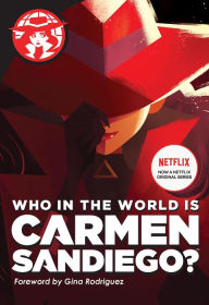 Title: Who in the World Is Carmen Sandiego?, Author: Rebecca Tinker
