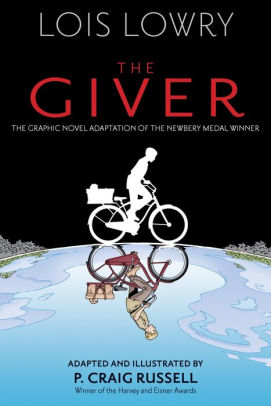 The Giver (Graphic Novel) by Lois Lowry, P. Craig Russell, Paperback |  Barnes & Noble®