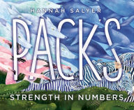 Title: Packs: Strength in Numbers, Author: Hannah Salyer