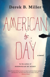 Title: American By Day, Author: Derek B. Miller