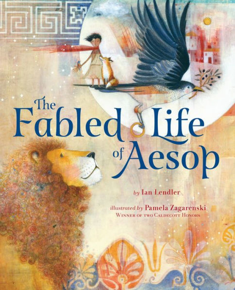 the Fabled Life of Aesop: extraordinary journey and collected tales world's greatest storyteller