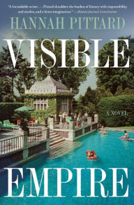 Title: Visible Empire, Author: Hannah Pittard