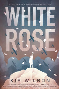 Download textbooks online free pdf White Rose in English by Kip Wilson 9780358376699 
