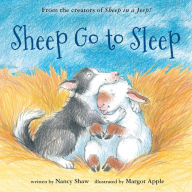 Title: Sheep Go To Sleep, Author: Nancy E. Shaw