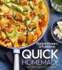 Better Homes and Gardens Quick Homemade: Fast, Fresh Meals in 30 Minutes