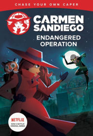 Title: Endangered Operation (Carmen Sandiego Chase Your Own Caper), Author: Sam Nisson