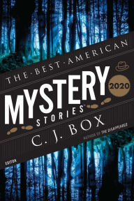Title: The Best American Mystery Stories 2020, Author: C. J. Box