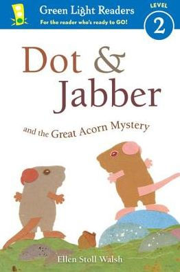 Dot & Jabber and the Great Acorn Mystery