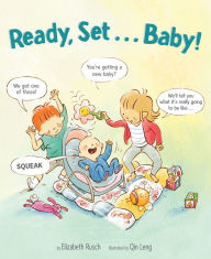 Title: Ready, Set. . . Baby!, Author: Elizabeth Rusch