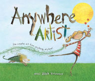 Title: Anywhere Artist, Author: Nikki Slade Robinson