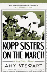 Title: Kopp Sisters on the March (Kopp Sisters Series #5), Author: Amy Stewart