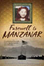 Farewell to Manzanar