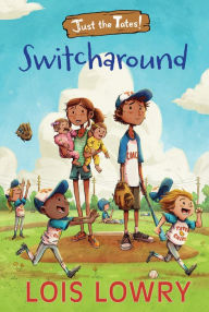 Title: Switcharound, Author: Lois Lowry