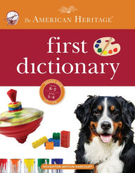 Title: American Heritage First Dictionary, Author: American Heritage Publishing Staff