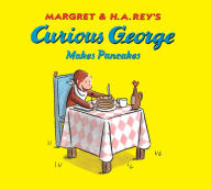 Title: Curious George Makes Pancakes (lap board book), Author: H. A. Rey