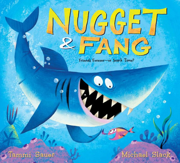 Nugget and Fang: Friends Forever--or Snack Time? (lap board book)