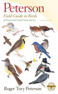 Peterson Field Guide to Birds of Eastern & Central North America, Seventh Edition