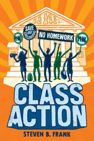 Title: Class Action, Author: Steven B Frank