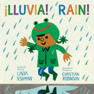 Title: Rain!/Lluvia! Board Book: Bilingual English-Spanish, Author: Linda Ashman