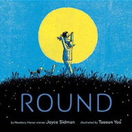 Title: Round, Author: Joyce Sidman