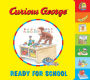 Curious George Ready for School