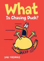 What Is Chasing Duck? (Giggle Gang Series)