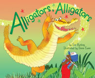 Free download audio book for english Alligators, Alligators by Eve Bunting, Diane Ewen, Eve Bunting, Diane Ewen in English RTF 9781328846266