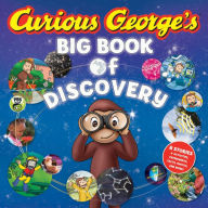 Title: Curious George's Big Book of Discovery, Author: H. A. Rey