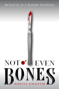 Ebooks download kindle format Not Even Bones in English