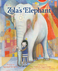 Title: Zola's Elephant, Author: Randall de Sève