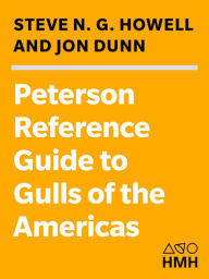 Title: Peterson Reference Guides to Gulls of the Americas, Author: Steve N. G. Howell