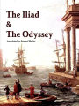 The Iliad & The Odyssey