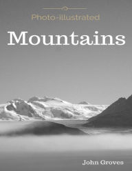 Title: Mountains Photo-illustrated, Author: John Groves