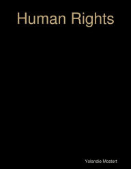 Title: Human Rights, Author: Yolandie Mostert