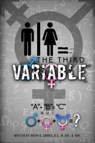 Title: The Third Variable, Author: Ralph Graves