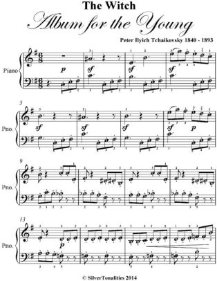 Witch Album For The Young Opus 39 Number Easy Piano Sheet Music Pdf By Peter Ilyich Tchaikovsky Nook Book Ebook Barnes Noble