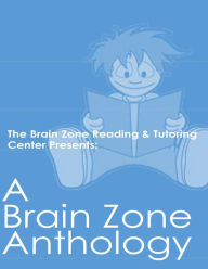 Title: A Brain Zone Anthology, Author: Michael Turner