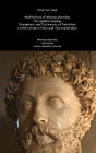 Stoic Six Pack: Meditations of Marcus Aurelius The Golden Sayings Fragments and Discourses of Epictetus Letters from a Stoic and The Enchiridion