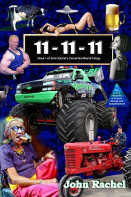 Title: 11 - 11 - 11 (Book 1 of John Rachel's End-of-the-World Trilogy), Author: John Rachel
