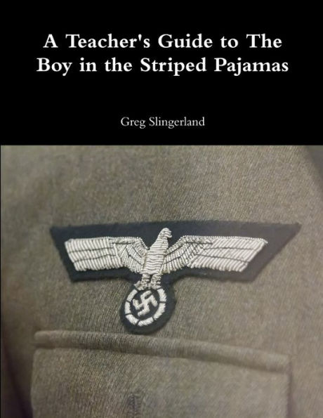 A Teacher's Guide to The Boy in the Striped Pajamas