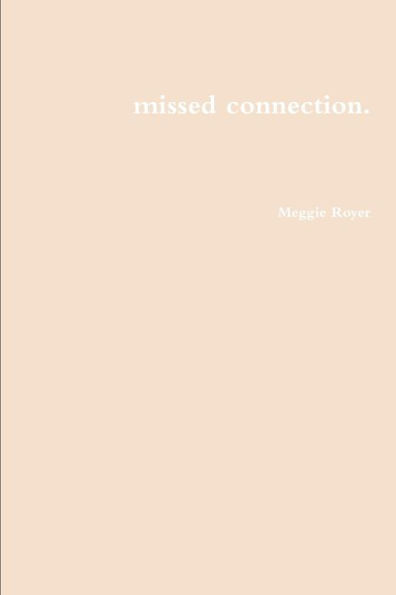 missed connection.