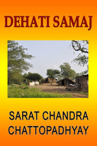 Title: Dehati Samaj, Author: Sarat Chandra Chattopadhyay