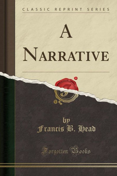 A Narrative (Classic Reprint)