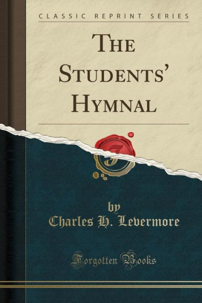 The Students' Hymnal (Classic Reprint)